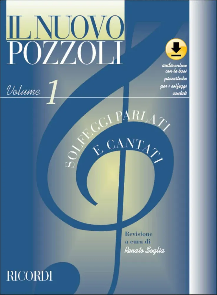 POZZOLI - Il Nuovo Pozzoli: Solfeggi Parlati E Cantati • Vol. 1 (Audio online)
