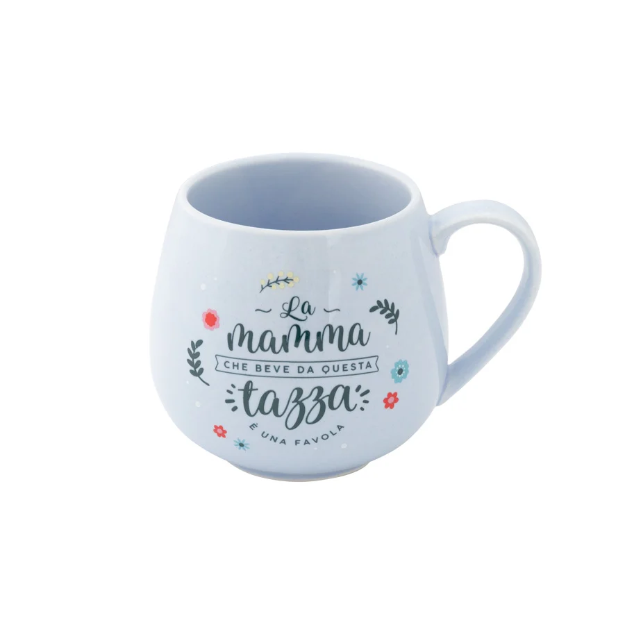 Tazza - La mamma che beve da questa tazza...