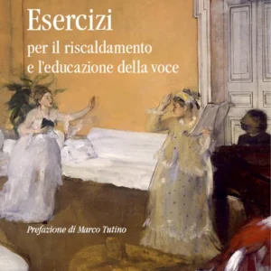 CHERICI - Esercizi per il riscaldamento e l'educazione della voce