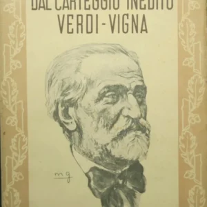 Dal carteggio inedito Verdi-Vigna