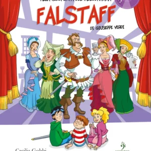 Magia dell'Opera - Alla scoperta del melodramma - Falstaff di Giuseppe Verdi
