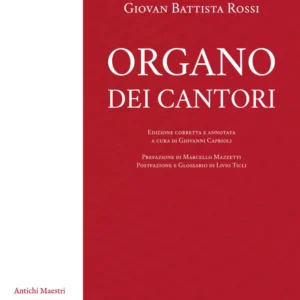 ROSSI - Organo dei cantori