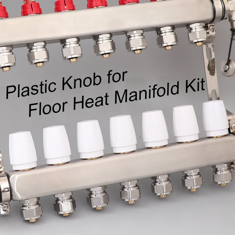 Set di manopole plastica per collettore PEX - Kit di riscaldamento pavimento acciaio inossidabile