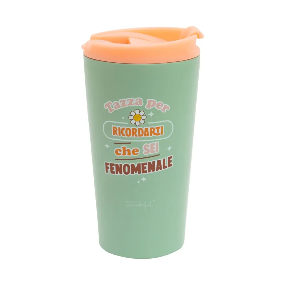 Tazza take away termica - Tazza per ricordarti che sei fenomenale